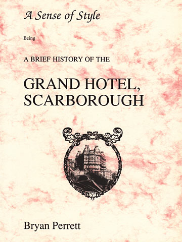 Grand Hotel Scarborough, A brief history